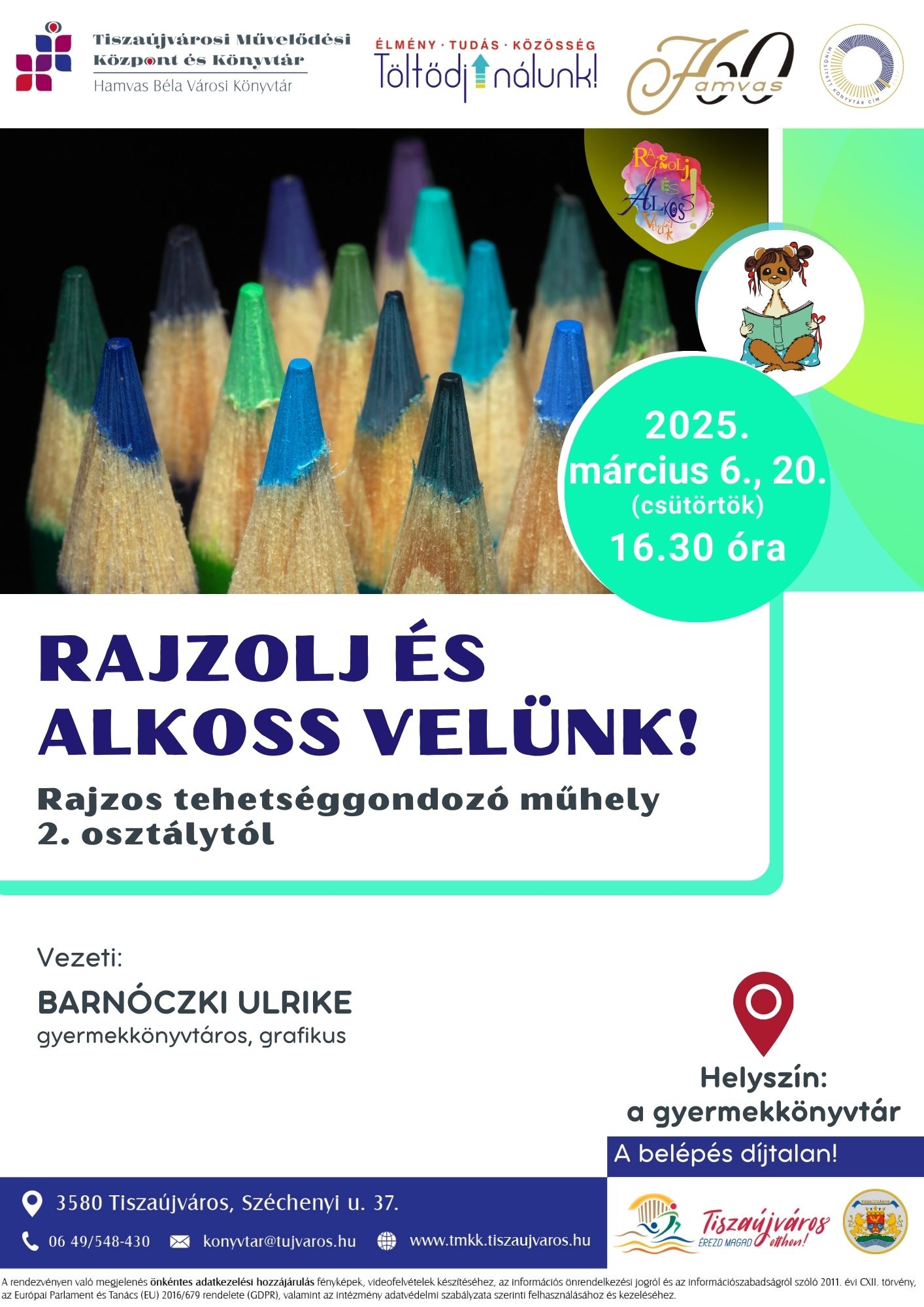 RAJZOLJ ÉS ALKOSS VELÜNK